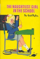 The Naughtiest Girl in the School